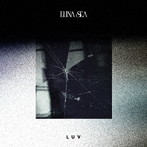 LUNA SEA/LUV（初回限定盤）（DVD付）