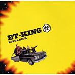 ET-KING/LOVE＆SOUL（初回盤）（DVD付）