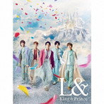 King ＆ Prince/L＆（初回限定盤A）（DVD付）