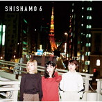 SHISHAMO/SHISHAMO 6