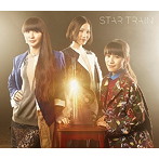 Perfume/STAR TRAIN（初回限定盤）（DVD付）