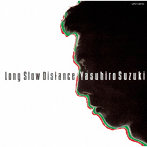 鈴木康博/LONG SLOW DISTANCE（限定盤）