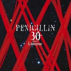 PENICILLIN/30-thirty- Universe（初回限定盤）