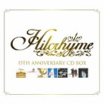 Hilcrhyme/【初回生産限定】Hilcrhyme 15th Anniversary CDBOX