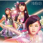 NMB48/カモネギックス（Type-A）（DVD付）