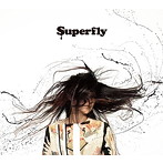 Superfly/黒い雫 ＆ Coupling Songs:‘Side B’（通常盤）