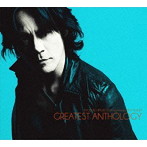 氷室京介/氷室京介 25th Anniversary BEST ALBUM GREATEST ANTHOLOGY（初回限定盤）（DVD付）