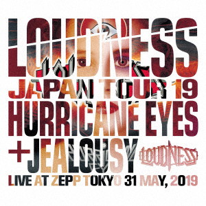 ラウドネス/LOUDNESS JAPAN TOUR 2019 HURRICANE EYES ＋ JEALOUSY Live at Zepp Tokyo 31 May， 2019（完全生産限定盤）（DVD付）
