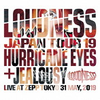 ラウドネス/LOUDNESS JAPAN TOUR 2019 HURRICANE EYES ＋ JEALOUSY Live at Zepp Tokyo 31 May， 2019（...