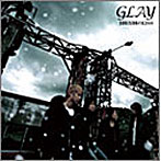GLAY/100万回のKISS（5万枚限定IV）（DVD付）