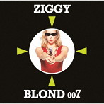 ZIGGY/BLOND 007