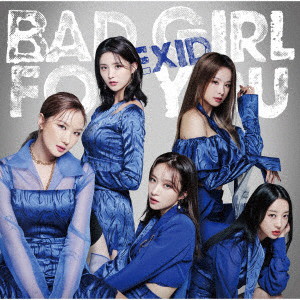 EXID/Bad Girl For You（初回限定盤B）（DVD付）