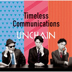 UNCHAIN/Timeless Communications