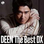DEEN/DEEN The Best DX ～Basic to Respect～（完全生産限定盤）（Blu-ray Disc付）