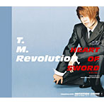 T.M.Revolution/HEART OF SWORD～夜明け前～