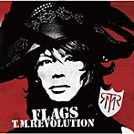 T.M.Revolution/FLAGS（初回生産限定盤）（DVD付）