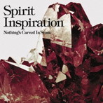 Nothing’s Carved In Stone/Spirit Inspiration（期間生産限定アニメ盤）