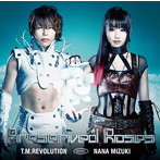 T.M.Revolution×水樹奈々/Preserved Roses（初回生産限定盤）（DVD付）
