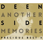 DEEN/Another Side Memories～Precious Best II～（初回生産限定盤）（Blu-ray Disc付）