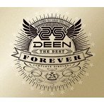 DEEN/DEEN The Best FOREVER ～Complete Singles＋～（初回生産限定盤）