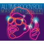 鈴木雅之/ALL TIME ROCK ’N’ ROLL（初回生産限定盤）