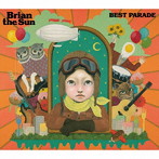 Brian the Sun/BEST PARADE（初回生産限定盤）（紙ジャケット仕様）