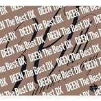 DEEN/DEEN The Best DX ～Basic to Respect～（初回生産限定盤）