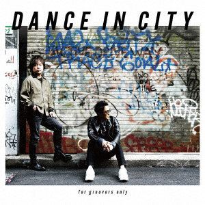 DEEN/DANCE IN CITY ～for groovers only～（初回生産限定盤）
