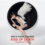 中島美嘉/KISS OF DEATH（Produced by HYDE）（初回生産限定盤）（DVD付）