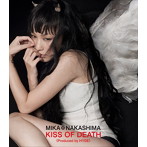 中島美嘉/KISS OF DEATH（Produced by HYDE）