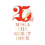 MISIA/MISIA THE GREAT HOPE BEST（初回生産限定盤）（限定オリジナルグッズ付）