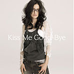アンジェラ・アキ/Kiss Me Good-Bye（初回生産限定盤）（DVD付）