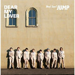 Hey！Say！JUMP/DEAR MY LOVER / ウラオモテ（初回限定盤1）（DVD付）