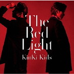 KinKi Kids/The Red Light（通常盤）