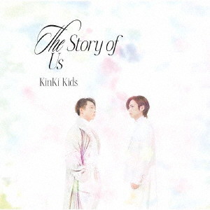 KinKi Kids/The Story of Us（初回盤A）（Blu-ray Disc付）