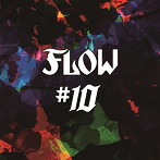 FLOW/＃10（初回生産限定盤）（DVD付）