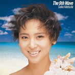 松田聖子/The 9th Wave