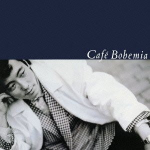 佐野元春/Cafe Bohemia