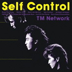 TM NETWORK/Self Control