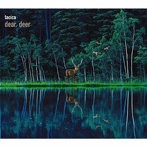 tacica/BEST ALBUM dear， deer（初回生産限定盤B）（DVD付）