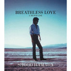 浜田省吾/BREATHLESS LOVE
