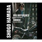 浜田省吾/BIG BOY BLUES/DANCE