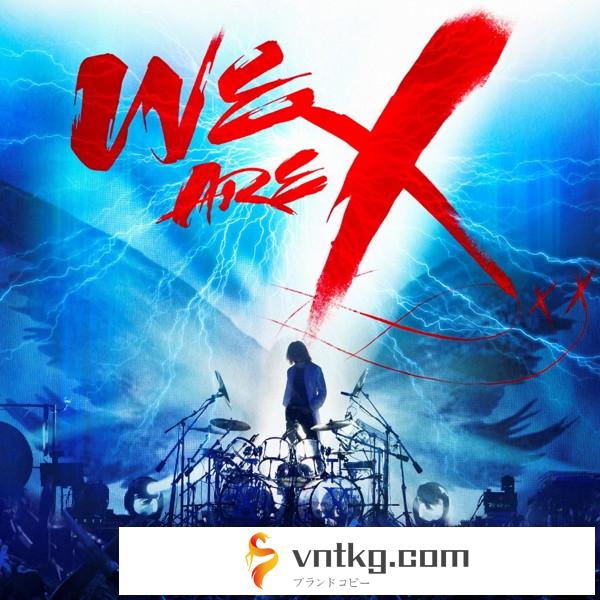 X JAPAN/「WE ARE X」オリジナル・サウンドトラック