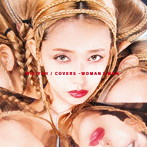 加藤ミリヤ/COVERS-WOMAN ＆ MAN-（通常盤）（2CD）