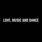 ALI/LOVE， MUSIC AND DANCE（初回生産限定盤）（DVD付）