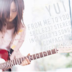 YUI/FROM ME TO YOU