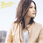 YUI/CAN’T BUY MY LOVE