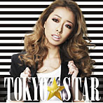 加藤ミリヤ/TOKYO STAR（初回生産限定盤）（DVD付）