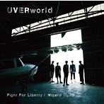 UVERworld/Fight For Liberty/Wizard CLUB（初回生産限定盤）（DVD付）