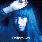miwa/Faith（初回生産限定盤）（DVD付）